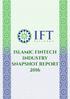 Chairman s Forward. The IFT Alliance seeks to bring together these great minds to provide greater insight and vision for those interested in FinTech.