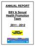 ANNUAL REPORT. BBV & Sexual Health Promotion Team