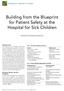 Building from the Blueprint for Patient Safety at the Hospital for Sick Children