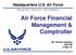 Air Force Financial Management & Comptroller