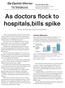 As doctors flock to hospitals,bills spike