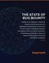 THE STATE OF BUG BOUNTY