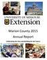 Marion County 2015 Annual Report. Celebrating the Past and Building for the Future
