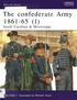 The confederate Army (1) South Carolina & Mississippi