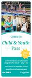 Child & Youth Pass. summer ONLY $20. coquitlam.ca/summerpass. Unlimited access to all drop-in programs for kids 0 18 yrs old