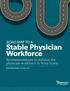 Stable Physician Workforce Recommendations to stabilize the physician workforce in Nova Scotia