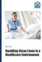 White Paper. Handling Clean Linen in a Healthcare Environment