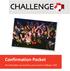 Confirmation Packet. The information you need for a great week at Challenge 2018!