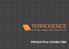 TERROGENCE PRODUCTS & CAPABILITIES. Expert Web Intelligence for Counter-Terrorism.