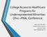 College Access to Healthcare Programs for Underrepresented Minorities Ohio PKAL Conference
