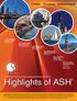 Highlights of ASH. 4 Dates 6 Locations 1 Great Program. Jan , 2010 Toronto, Canada Hyatt Regency