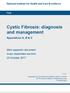 Cystic Fibrosis: diagnosis and management