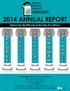 2014 ANNUAL REPORT. Improving Health and Achieving Excellence