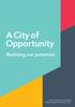 A City of Opportunity. Realising our potential