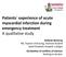 Patients experience of acute myocardial infarction during emergency treatment A qualitative study