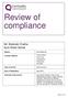 Review of compliance. Mr. Bobinder Chatha Eyre Street Dental. East Midlands. Region: 3 Eyre Street Clay Cross Chesterfield Derbyshire S45 9NS
