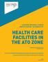 HEALTH CARE FACILITIES IN THE ATO ZONE LUHANSK REGIONAL HUMAN RIGHTS CENTRE ALTERNATIVE