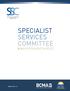 SPECIALIST SERVICES COMMITTEE
