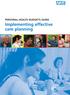 PERSONAL HEALTH BUDGETS GUIDE. Implementing effective care planning