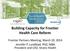 Center for Rural Health Policy Analysis Building Capacity for Frontier Health Care Reform