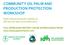 COMMUNITY OIL PALM AND PRODUCTION PROTECTION WORKSHOP