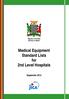 Republic of Zambia Ministry of Health. Medical Equipment Standard Lists for 2nd Level Hospitals