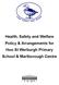 Health, Safety and Welfare Policy & Arrangements for Hoo St Werburgh Primary School & Marlborough Centre