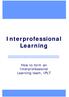 Interprofessional. Interprofessional Learning