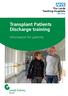 The Leeds Teaching Hospitals NHS Trust Transplant Patients Discharge training