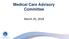 Medical Care Advisory Committee. March 20, 2018