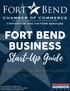 FORT BEND BUSINESS Start-Up Guide