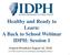 Healthy and Ready to Learn: A Back to School Webinar IDPH: Session 1