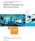 Medical Innovation for the Future Force