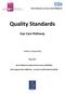 Quality Standards. Eye Care Pathway. Version 1.2 (14 pt font) May West Midlands Quality Review Service (WMQRS)