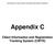 Appendix C Client Information and Registration Tracking System (CIRTS)
