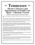 ~ Tennessee ~ Advance Directive and Appointment of Health Care Agent Christian Version WARNING TO PERSON EXECUTING THIS DOCUMENT