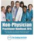 Non-Physician Practitioner Handbook Practical advice for ethically capitalizing on your non-physician practitioners time and talent