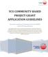 YCU COMMUNITY-BASED PROJECT GRANT APPLICATION GUIDELINES