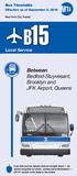 B15. Between Bedford-Stuyvesant, Brooklyn and JFK Airport, Queens. Local Service. Bus Timetable. Effective as of September 2, 2018