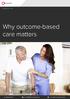 Why outcome-based care matters