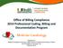 Office of Billing Compliance 2014 Professional Coding, Billing and Documentation Program. Medicine Cardiology