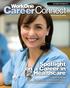 OCTOBER-NOVEMER Career. Northwest Indiana. Spotlight on a Career in Healthcare