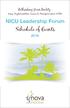 Rethinking Your Reality: Using Implementation Science to Transform Your NICU. NICU Leadership Forum. Schedule of Events