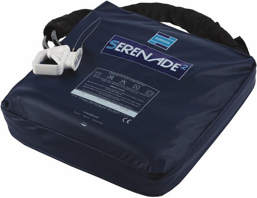 2 Dynamic Cushion System The Serenade2 is a high specifi cation cushion that is ideally suited for use in a Nursing Home environment or the Community.