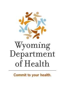 WYOMING MEDICAID PROGRAM COMMUNITY MENTAL HEALTH & SUBSTANCE USE TREATMENT SERVICES MANUAL MENTAL HEALTH/SUBSTANCE USE REHABILITATION OPTION EPSDT CHILD &