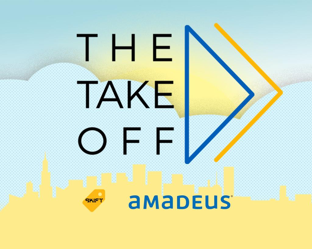 THE TAKEOFF IS AN ORIGINAL WEB SERIES FROM SKIFT AND AMADEUS, EXPLORING THE STARTUP MINDSET