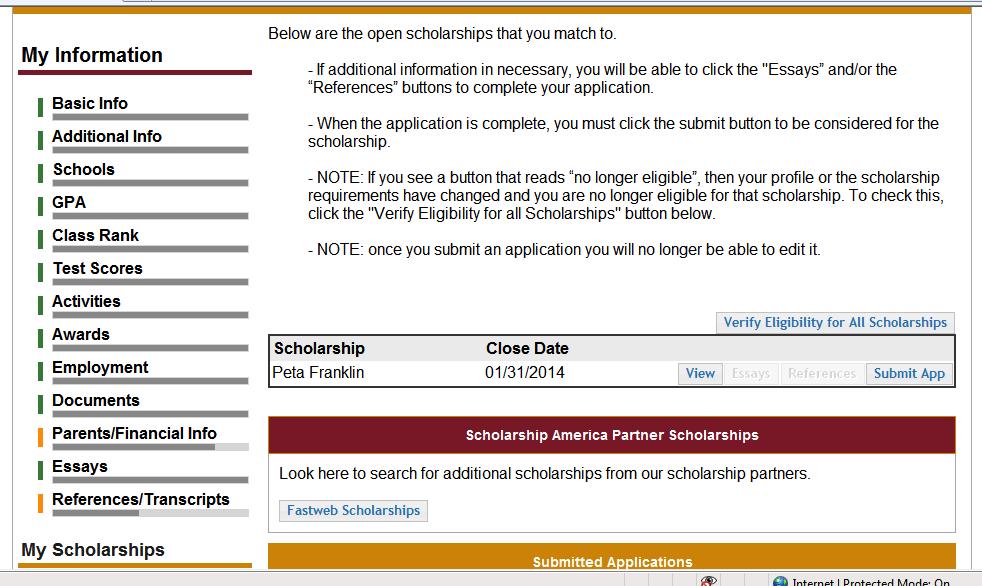 Here you can view any scholarships that you MAY qualify for.