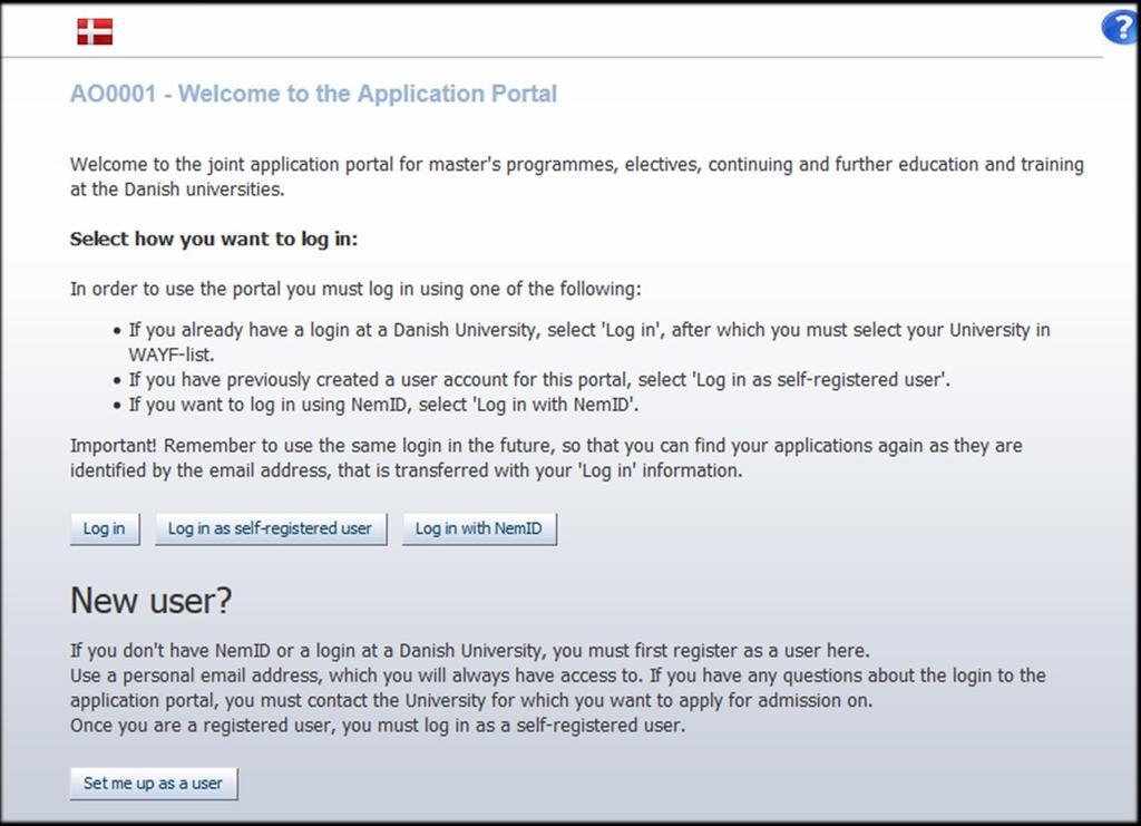 Creating your application! Make sure to choose the correct language before you log in to the system.