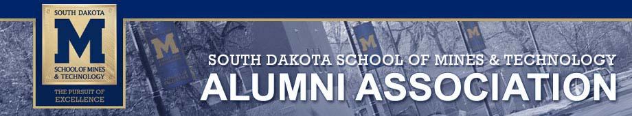 HARDROCK E-NEWS GREETINGS FROM THE SDSM&T ALUMNI ASSOCIATION Attention alumni: Sign-up today for the FREE online directory via Login/Join link! Webpage: http://alumni.sdsmt.edu Email: alumni@sdsmt.
