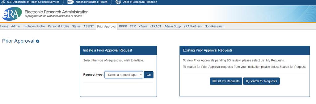 Prior Approvals via the era Commons OSP can process the following actions in